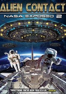 Контакт с пришельцами: Разоблачение НАСА 2